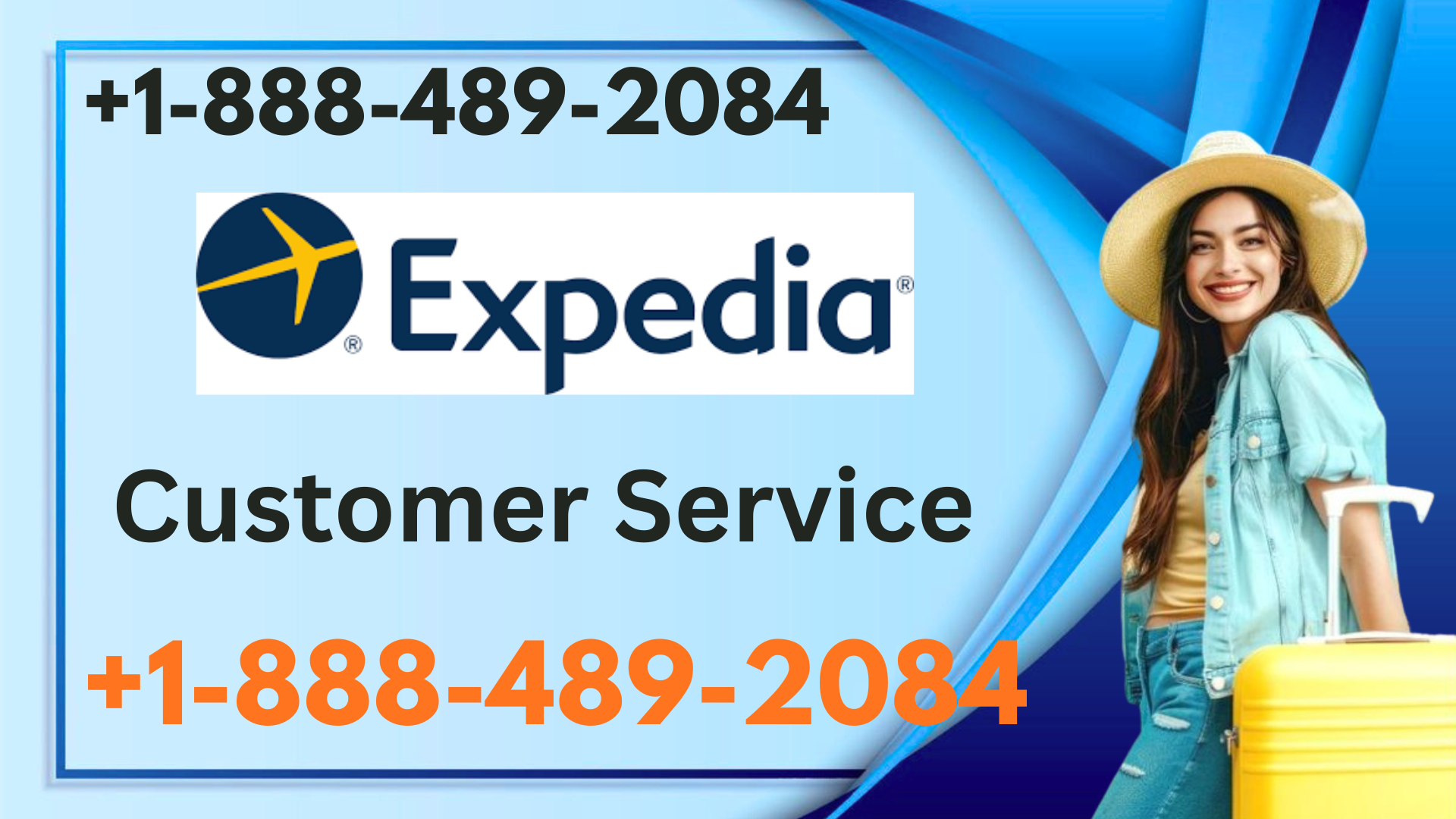 Expedia&trade;&copy; Customer Service Complete Guide = Step-by-Step Help &amp; Support 24/7 Expedia